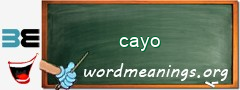 WordMeaning blackboard for cayo